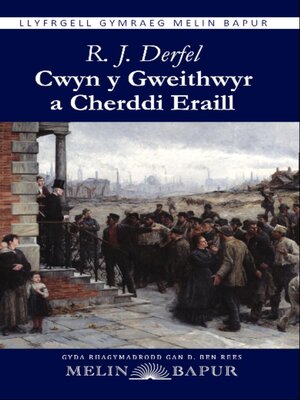 cover image of Cwyn y Gweithwyr a Cherddi Eraill (eLyfr)